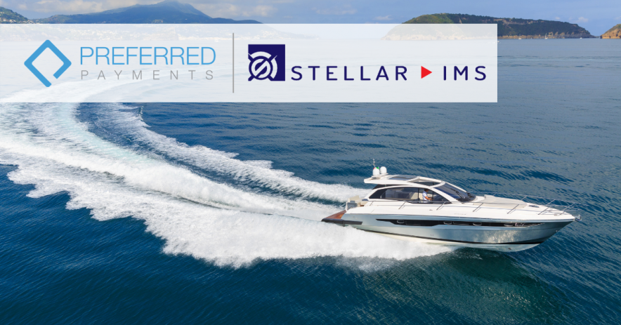 Preferred Payments and Stellar IMS announce strategic partnership to improve payment functionality for marinas